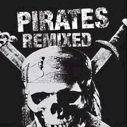 Pirates Remixed