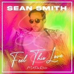 Feel This Love (Matt Pop Remixes)