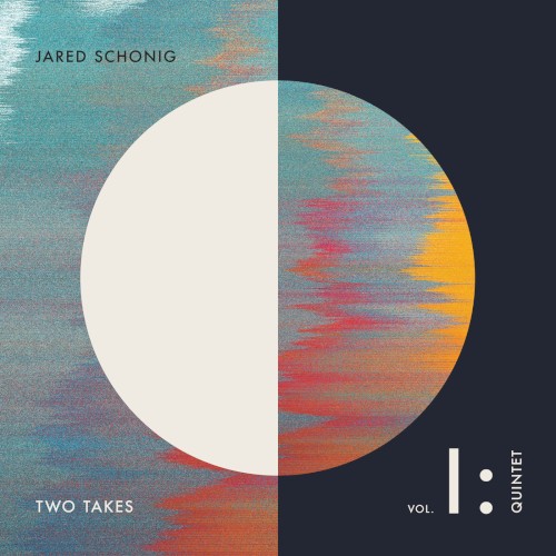 Two Takes, Vol. 1: Quintet