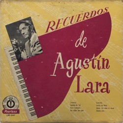 Recuerdos de Agustín Lara