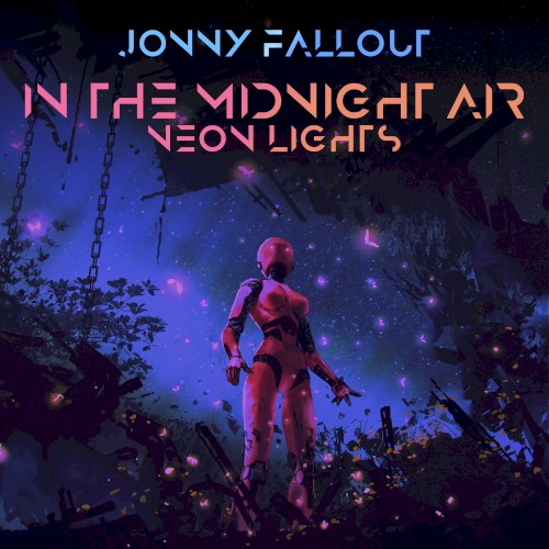 In the Midnight Air (Neon Lights)