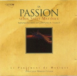 Manuscrit d'Uppsala 1667 - La passion selon St Matthieu