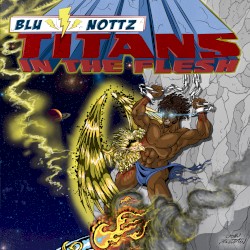 Titans in the Flesh
