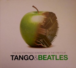 Tango & Beatles