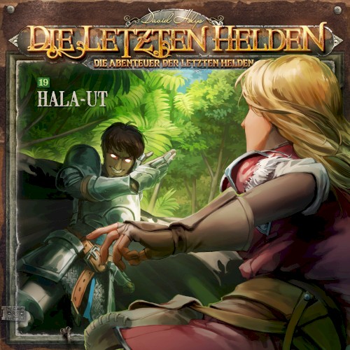 Die Abenteuer der Letzten Helden 19: Hala-Ut