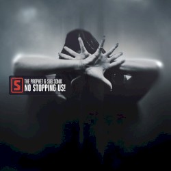 No Stopping Us!