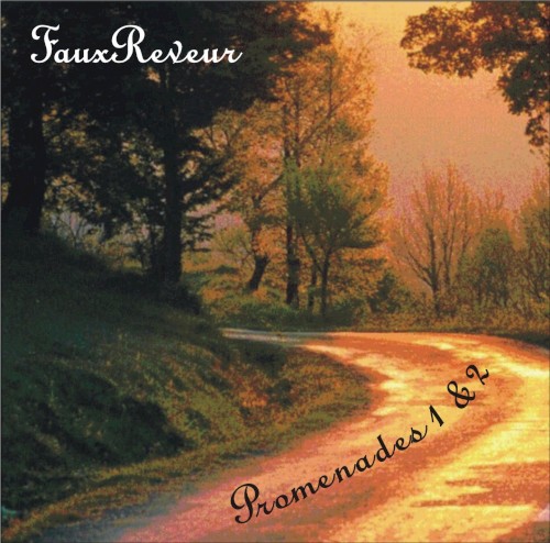 FauxReveur - Promenade 02