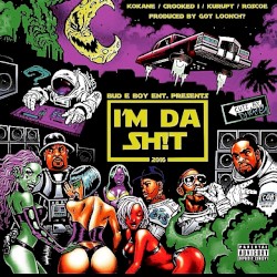 I’m da Sh!t