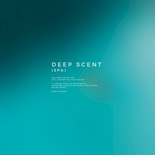 Deep Scent (Spa)