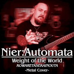 Weight of the World Kowaretasekainouta