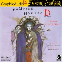 Vampire Hunter D: Volume 3: Demon Deathchase