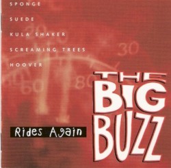 The Big Buzz Rides Again