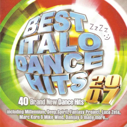 Best Italo Dance Hits 2007