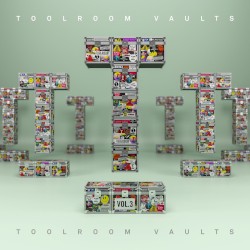 Toolroom Vaults Vol. 3