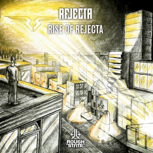 Rise of Rejecta