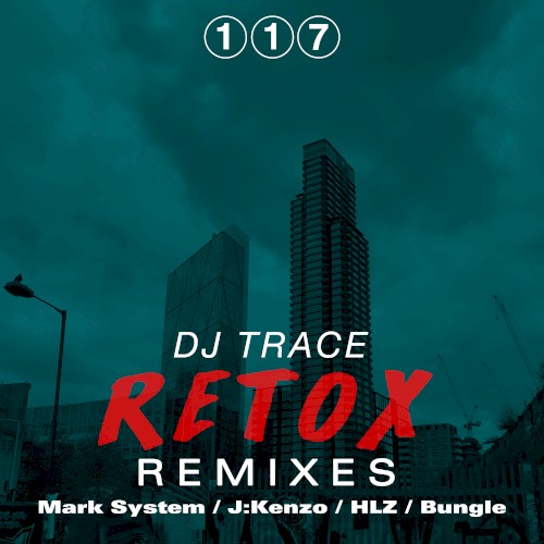 Retox Remixes