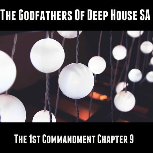 The 1st Commandment: Chapter 9