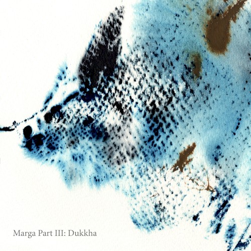 Marga Part III: Dukkha