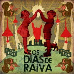 Os dias de raiva