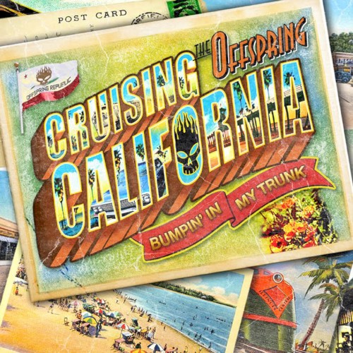 Cruising California (Bumpin' in My Trunk)