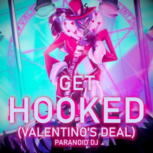 Get Hooked (Valentino's Deal)