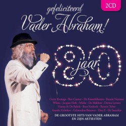 Gefeliciteerd Vader Abraham!: 80 jaar