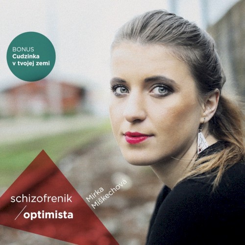 Schizofrenik - Optimista