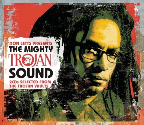 Don Letts Presents... the Mighty Trojan Sound