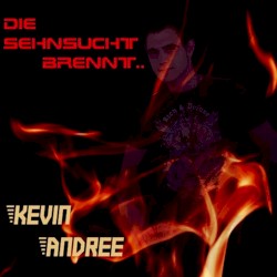 Die Sehnsucht brennt