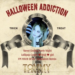 HALLOWEEN ADDICTION