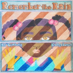 Remember the Rain