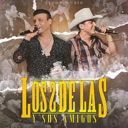 Los 2 de la S y sus amigos