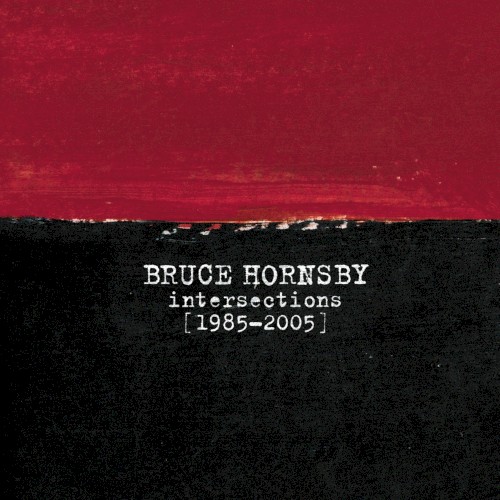 Intersections (1985–2005)
