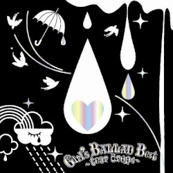 Girl's BALLAD Best -tear drops-
