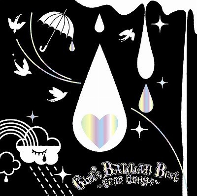 Girl's BALLAD Best -tear drops-