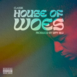 House of Woes