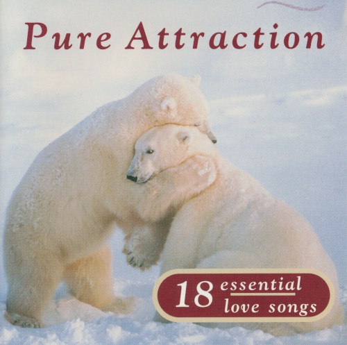 Pure Attraction: 18 Essential Love Songs