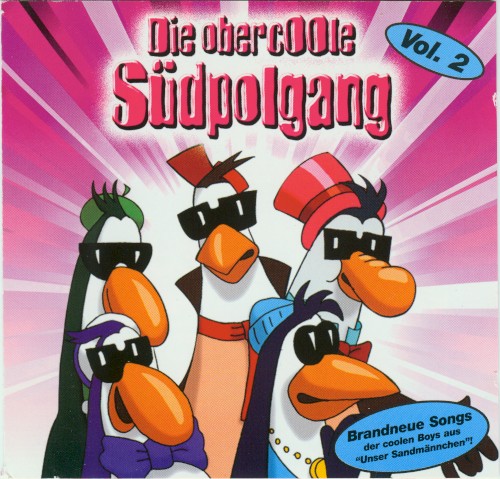 Die Obercoole Südpolgang Vol. 2