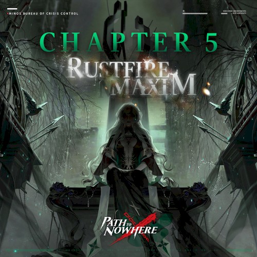 Chapter 5: Rustfire Maxim