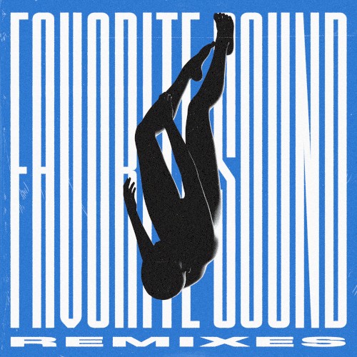 Favorite Sound (remixes)