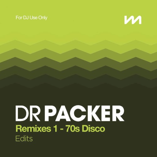 Dr Packer Remixes 1: 70s Disco-Edits