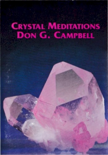 Crystal Meditations