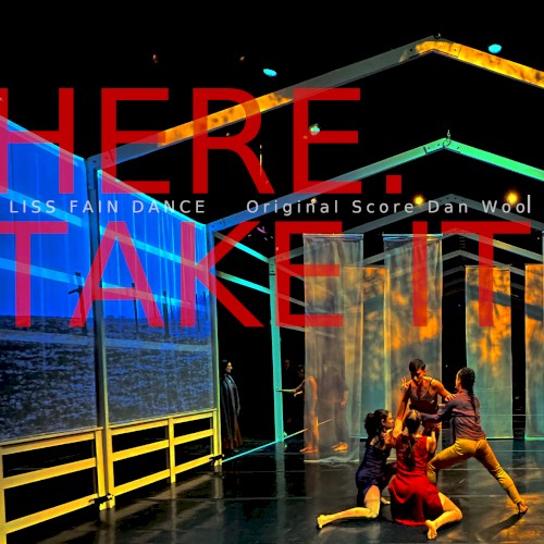 Here. Take It: Original Score