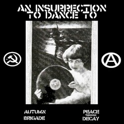 An Insurrection to Dance To