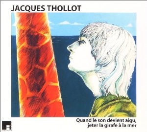 Quand le son devient aigu : jeter la girafe à la mer