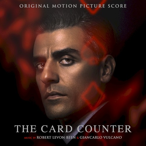 The Card Counter: Original Motion Picture Score