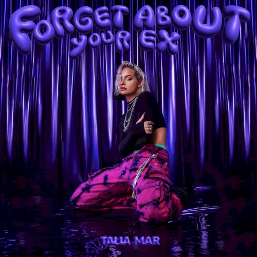 Forget About Your Ex
