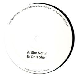 She Not In / He Not In