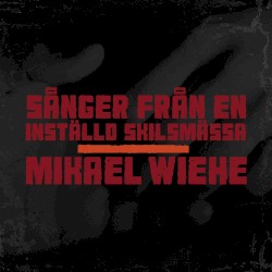 Sånger från en inställd skilsmässa
