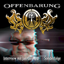 Offenbarung 23 Sonderfolge: Interview mit Jan Gaspard